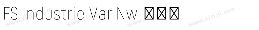 FS Industrie Var Nw字体转换 FS Industrie Var Nw字体转换